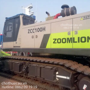 BÁN CẦN CẨU BÁNH XÍCH 100 TẤN Zoomlion ZCC100H